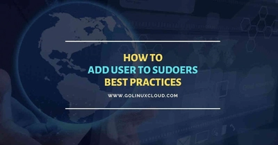 How to Add User to Sudoers File in Linux
