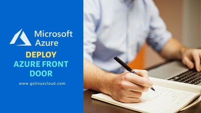 Steps to deploy and configure Azure Front Door