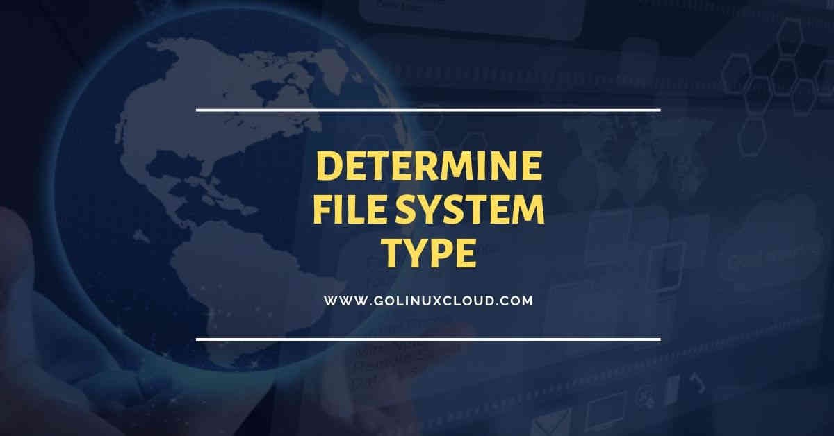 10 basic & powerful commands to check file system type in Linux/Unix