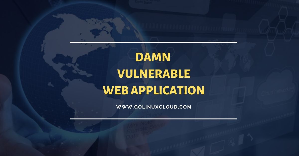Damn Vulnerable Web Application hacking [Top 3 Easy Exploits]