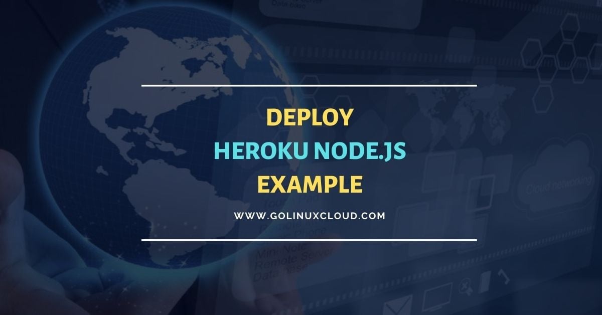 Deploy Heroku Node.js from Scratch - Tutorial