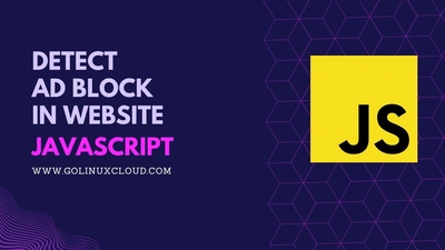 How to detect ad block in JavaScript?