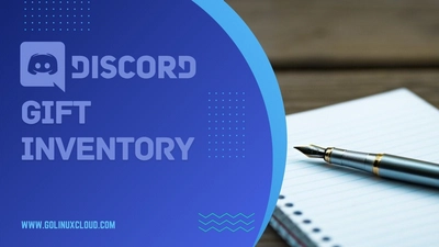 How to check Discord Gift Inventory?