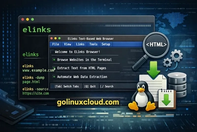 elinks Command in Linux: Browse Websites and Extract Text from HTML