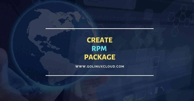 Rpmbuild | Create rpm package | Build rpm from source code