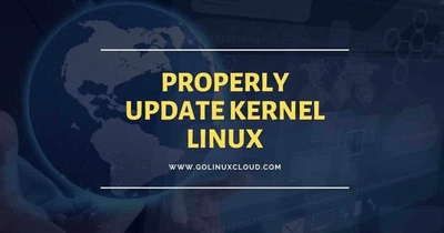 How to properly update kernel in RHEL/CentOS 7/8 Linux