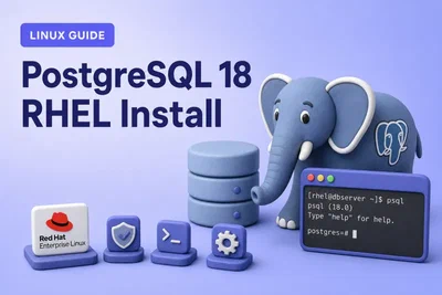 Install PostgreSQL 18 on RHEL, Rocky Linux, and AlmaLinux