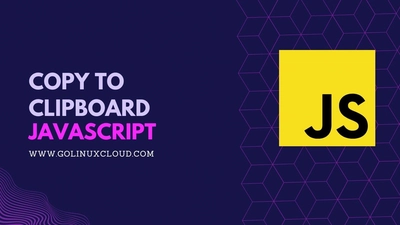 JavaScript copy to clipboard (navigator.clipboard.writeText, secure context)