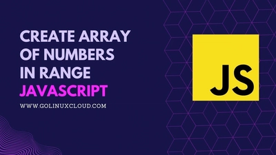 JavaScript array range (Array.from, start/stop/step, loop)
