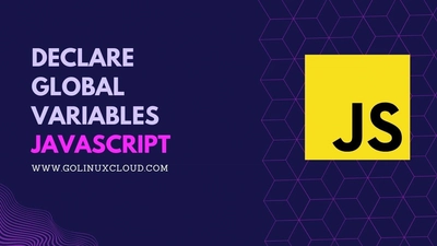 Global variable in JavaScript: globalThis, var, strict mode, and multiple files