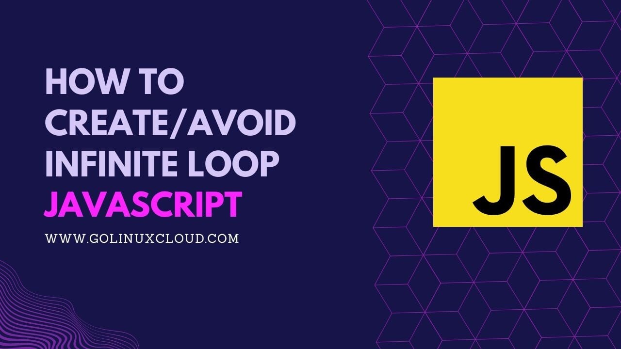 How to use/avoid JavaScript infinite loop? [SOLVED]