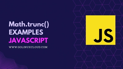 JavaScript Math.trunc(): Remove Fractional Digits