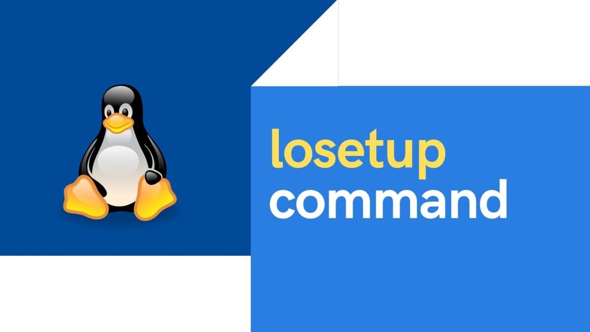 losetup Command in Linux: Loop Device Examples & Cheat Sheet