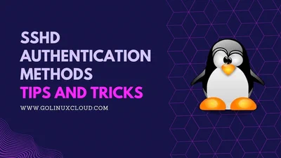 6 ssh authentication methods to secure connection (sshd_config)