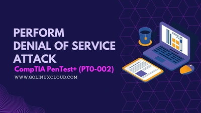 How to perform Denial of Service (DoS) Attack