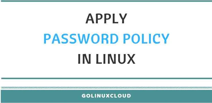 How to prevent user from using old password (or re-using) again in Linux