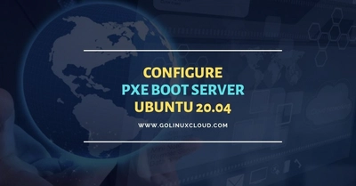 Setup PXE Boot Server using cloud-init for Ubuntu 20.04