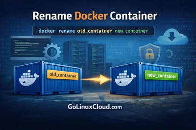 Rename Docker Container (3 Easy Methods with Examples & Best Practices)