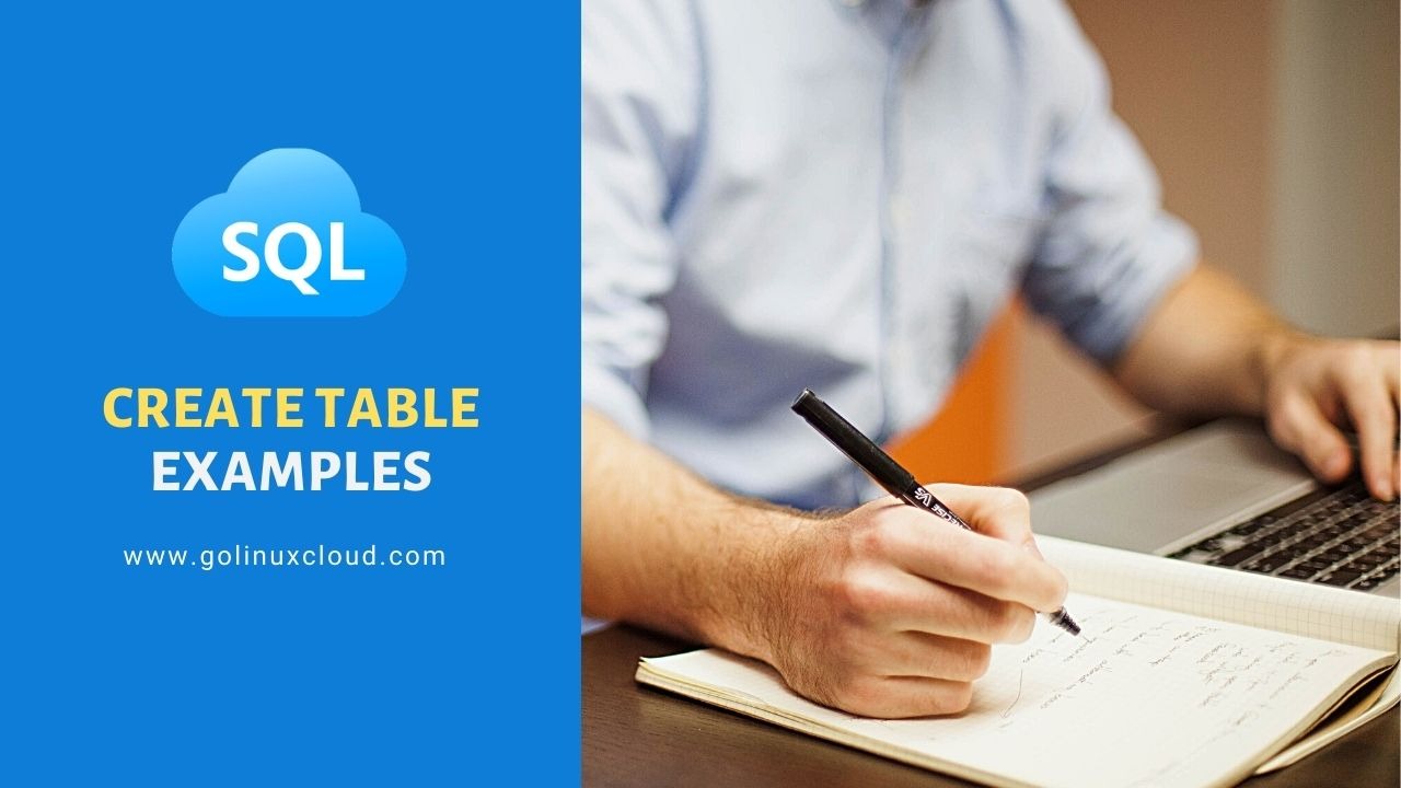 SQL CREATE TABLE Statement with Practical Examples