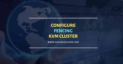 What is fencing | Setup KVM cluster fencing RHEL CentOS 8