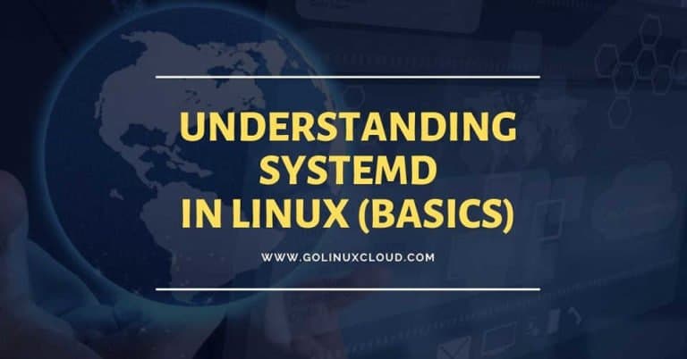 Beginners Guide on systemd tutorial in Linux