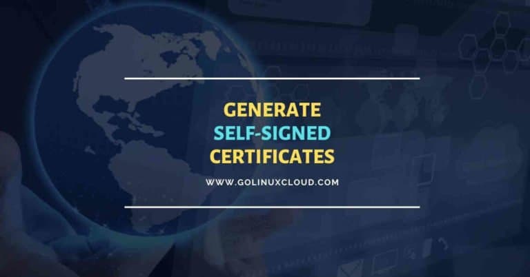 OpenSSL create self signed certificate Linux with example