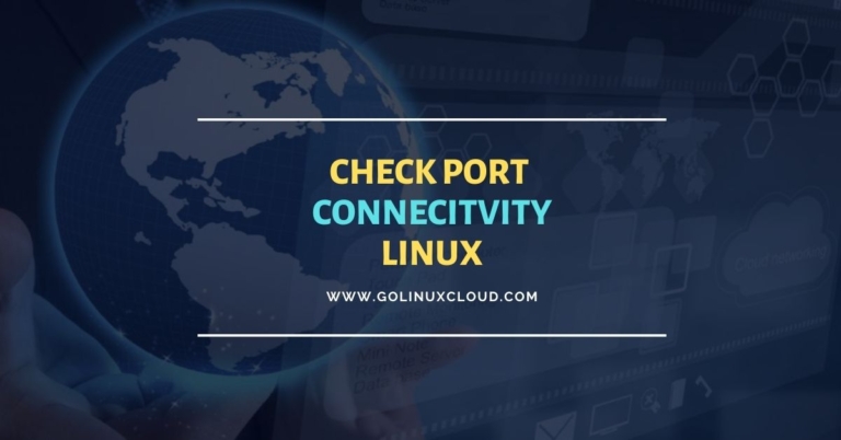 How to PROPERLY test port connectivity in Linux