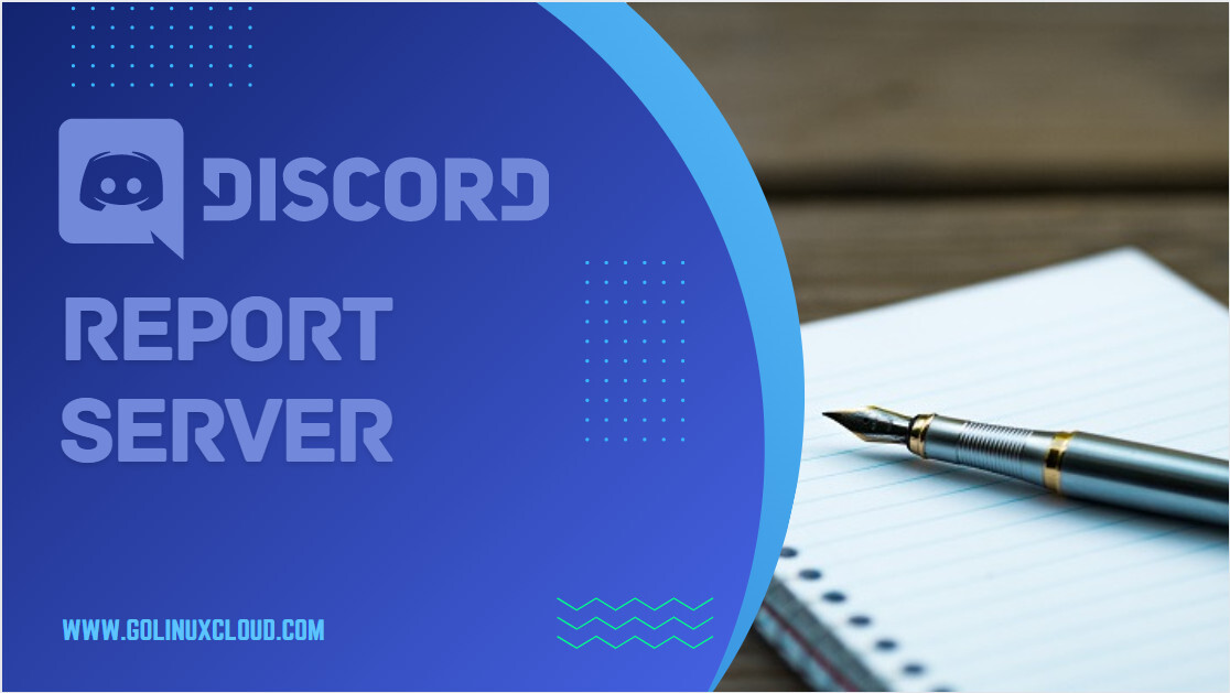 How to report a Discord Server? [SOLVED] GoLinuxCloud