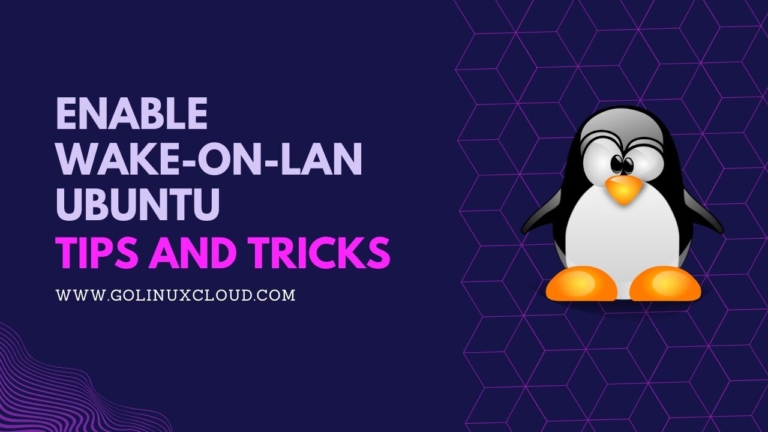 How to Enable Wake-on-LAN in Ubuntu 22.04? [SOLVED]