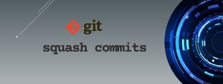 How to PROPERLY git squash commits [Practical Examples]
