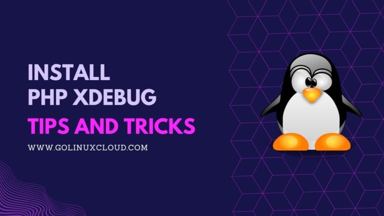 Steps to install php Xdebug on Ubuntu [2 Methods]