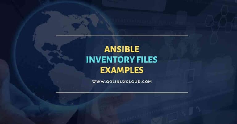 Working with Ansible Inventory files