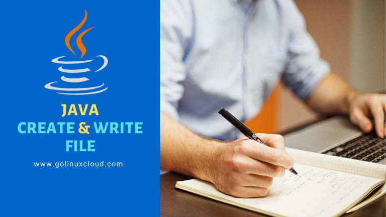 Java create & write to file Examples [Multiple Methods]
