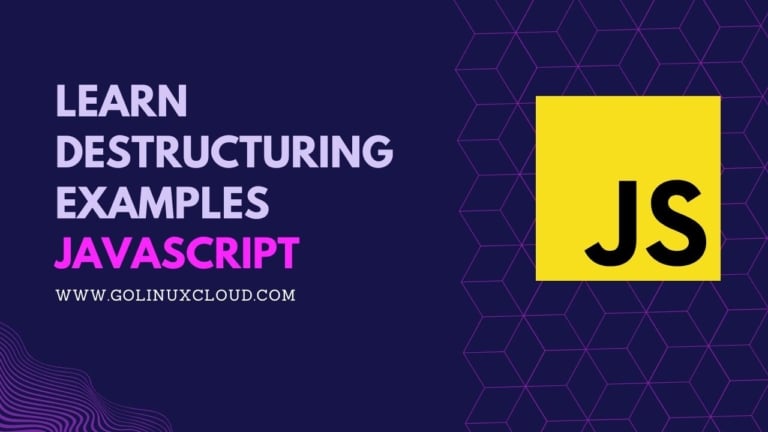 JavaScript Destructuring [In-Depth Tutorial]