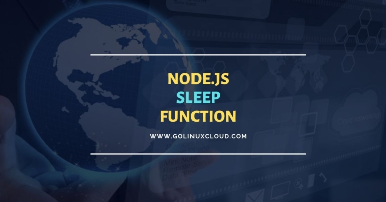 How to use Node.js sleep function [Practical Examples]