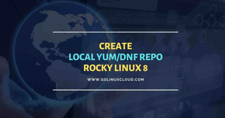 Setup local YUM/DNF repo server (HTTP) Rocky Linux 8