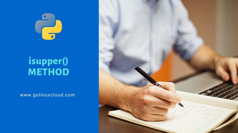Python isupper() Method [with Examples]