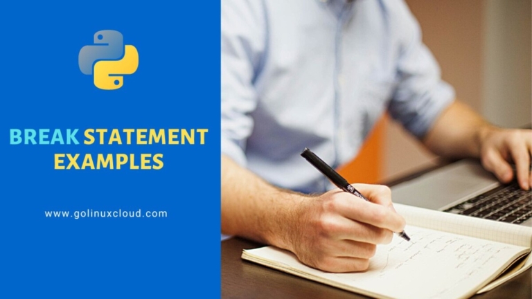 How to PROPERLY use break statement in Python [Easy Examples]