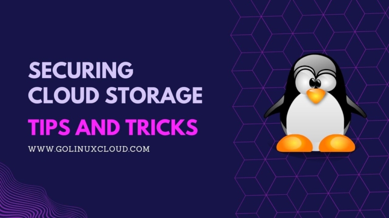 Securing Cloud Storage: Challenges, Strategies & Best Practices