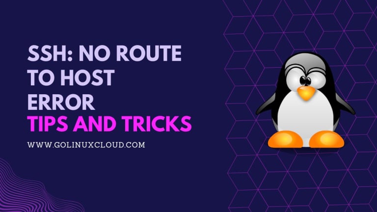Fixing 'SSH: No Route to Host' Error: Troubleshooting Guide