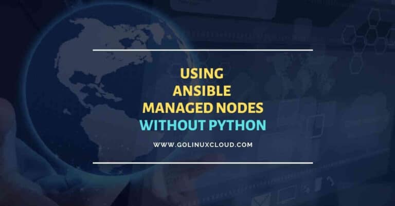 Working with managed nodes without Python